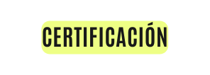 certificación